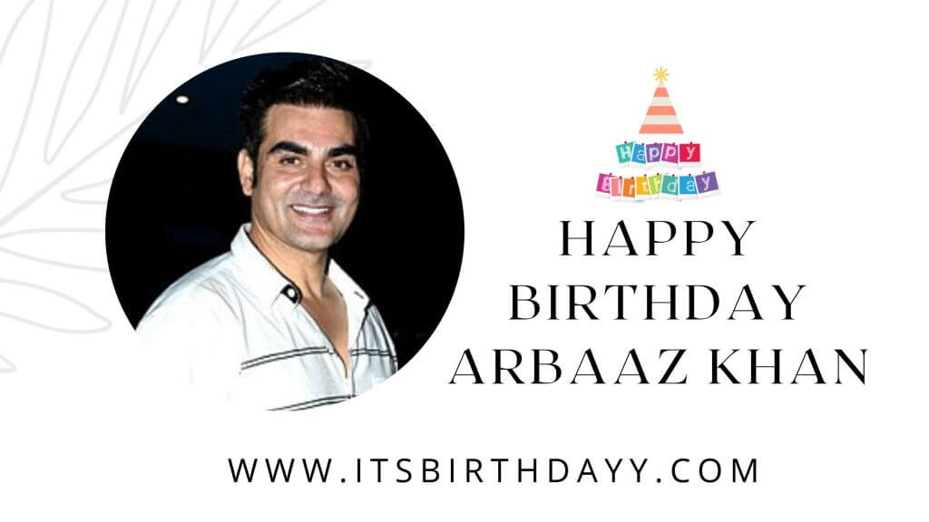 Happy Birthday ArbaazKhan