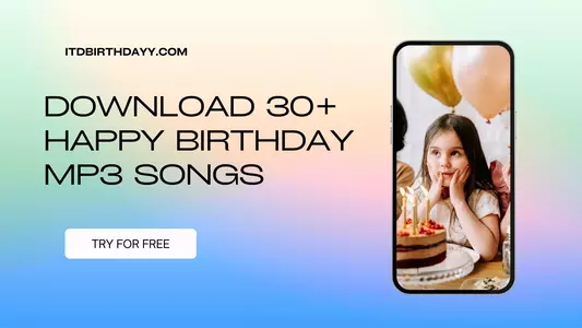 Download 30+ Happy Birthday Mp3 Songs - Free